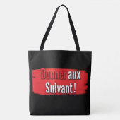 Tote Bag Donner aux suivant ! トートバッグ (正面)