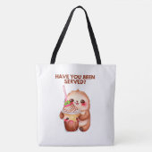Tote Bag Have you been served? トートバッグ (正面)