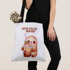 Tote Bag Have you been served? トートバッグ