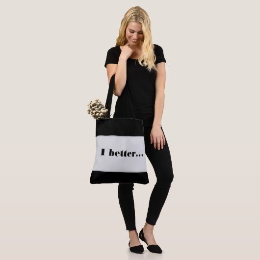 Tote Bag I better... トートバッグ (モデル)