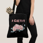 Tote Bag I get it トートバッグ (クローズアップ)