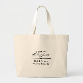Tote Bag - I Got It All Together ラージトートバッグ