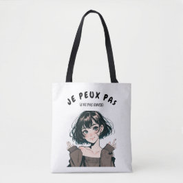 Tote Bag “Je Peux Pas (J’ai Pas Envie)”  トートバッグ