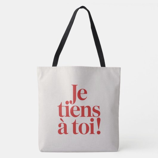 Tote Bag Je tiens à toi ! トートバッグ (正面)