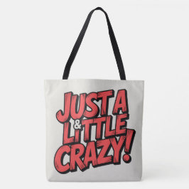 Tote Bag Just a little crazy トートバッグ