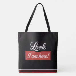 Tote Bag Look I am here! トートバッグ