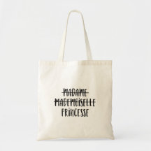 Tote bag Madame Mademoiselle Princesse