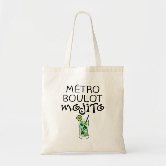 Tote bag "Métro Boulot Mojito" トートバッグ (正面)