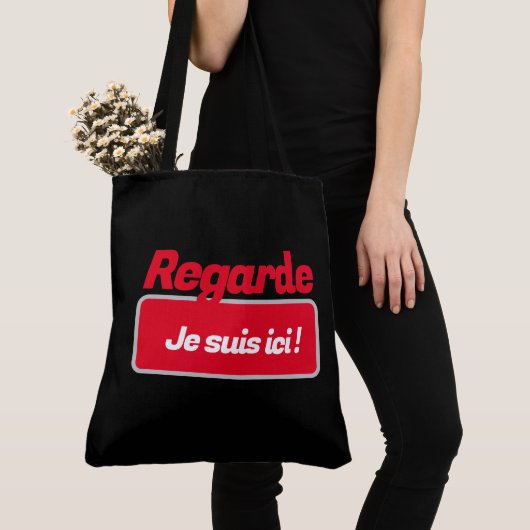 Tote Bag Regarde je suis ici ! トートバッグ (クローズアップ)