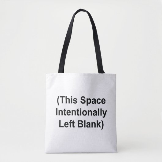 TOTE BAG "This Space Intentionally Left Blank" トートバッグ (正面)