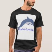 Tótem Delfín: Esto no es Arte, es un Mensaj Tシャツ (正面)