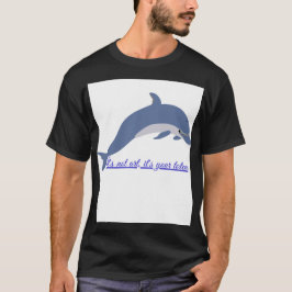 Tótem Delfín: Esto no es Arte, es un Mensaj Tシャツ