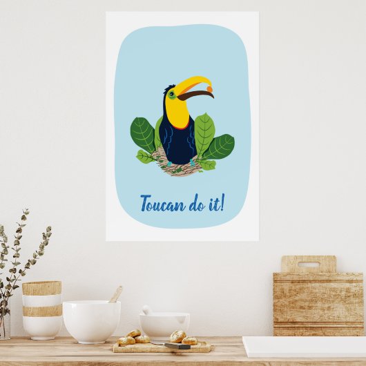 Toucan do it Quote Tropical Poster ポスター (キッチン)