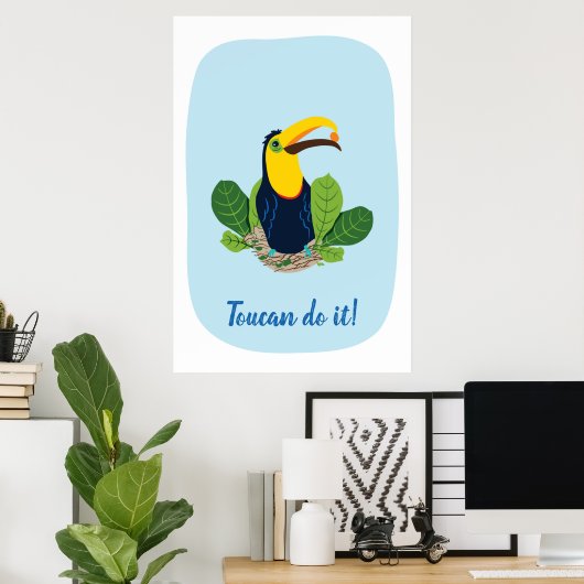 Toucan do it Quote Tropical Poster ポスター (ホームオフィス)