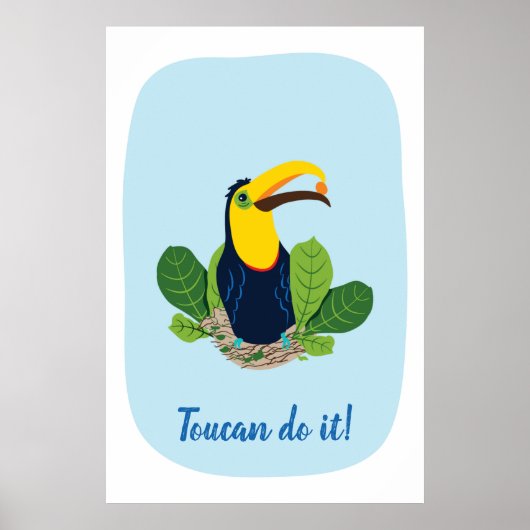 Toucan do it Quote Tropical Poster ポスター (正面)