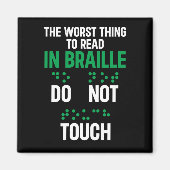 touchおもしろいの悪い事を読点字しない マグネット (正面)