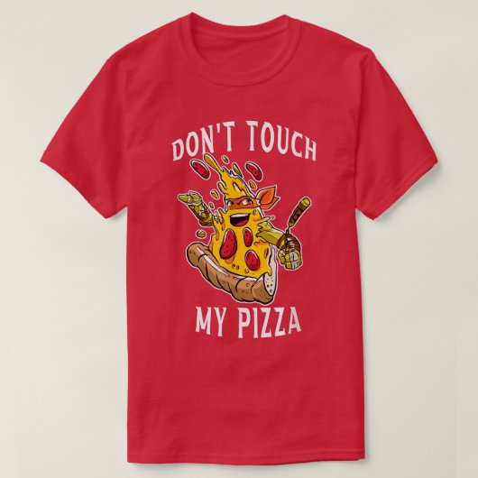 touchしないピザ食べピザ引用文男性へと tシャツ (デザイン正面)