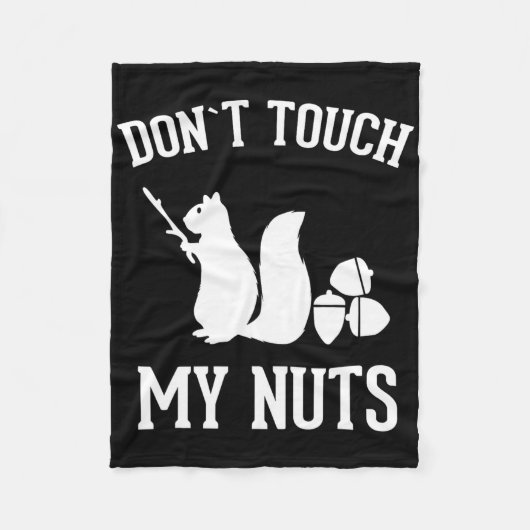 touchしない私のナッツおもしろいリスのジョーク皮肉 フリースブランケット (正面)