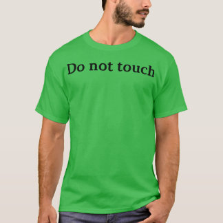 touchしない1 tシャツ