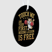 Touchと初めてのボクシングは無料 オーナメント (正面)