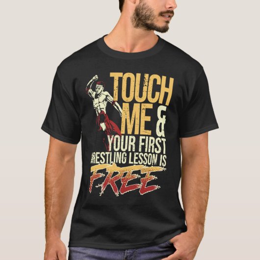 Touchと最初のレスリングレッスンは無料W Tシャツ (正面)