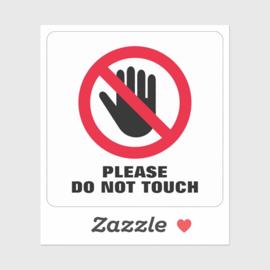 touch禁止サインのビニール貼り付けはご遠慮ください シール (シート)