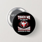 Touch私と初のテコンドーのレッスンは無料1 缶バッジ (正面&裏面)