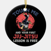 Touch私と最初の柔術レッスンは無料M セラミックオーナメント (正面)