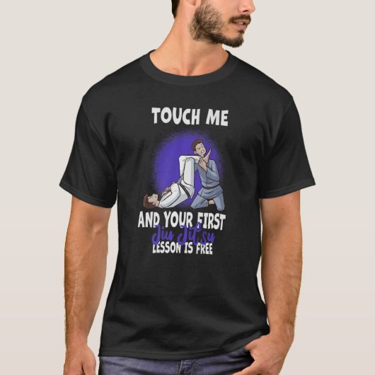 Touch私と最初の柔術レッスンは無料P Tシャツ (正面)