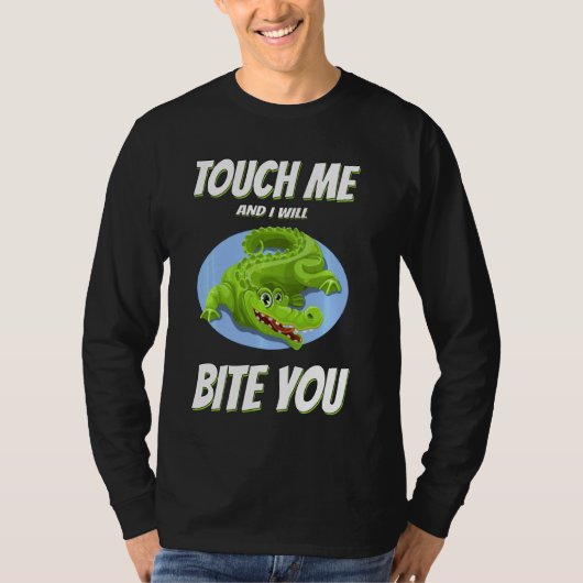 Touch私と私はあなたに皮肉を噛む Tシャツ (正面)