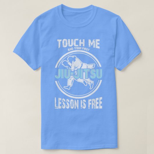 Touch私の最初の柔術のレッスンは無料ブラジル Tシャツ (デザイン正面)