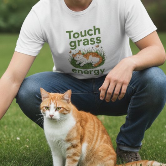 Touch Grass Energy Cat funny meme  Tシャツ