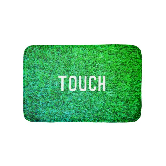 Touch Grass (Style: 3) バスマット (正面)