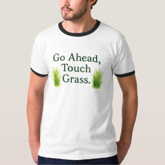 Touch Grass Tシャツ
