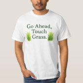 Touch Grass Tシャツ (正面)