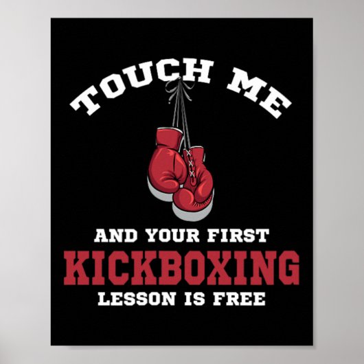 Touch Me And Your First Kickboxing Lessin Is Free ポスター (正面)