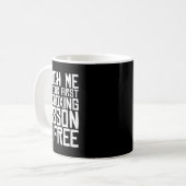 Touch Me And Your First Kickboxing Lesson Is Free  コーヒーマグカップ (正面左)