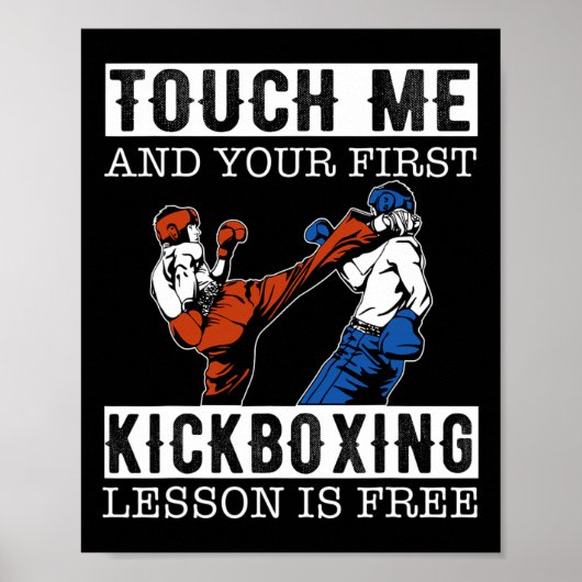 Touch Me And Your First Kickboxing Lesson Is Free ポスター (正面)