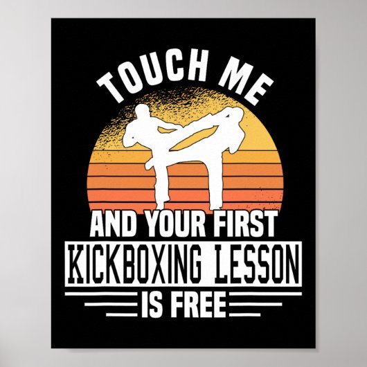 Touch Me And Your First Kickboxing Lesson Is Free ポスター (正面)