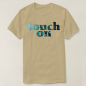 touch tシャツ (デザイン正面)