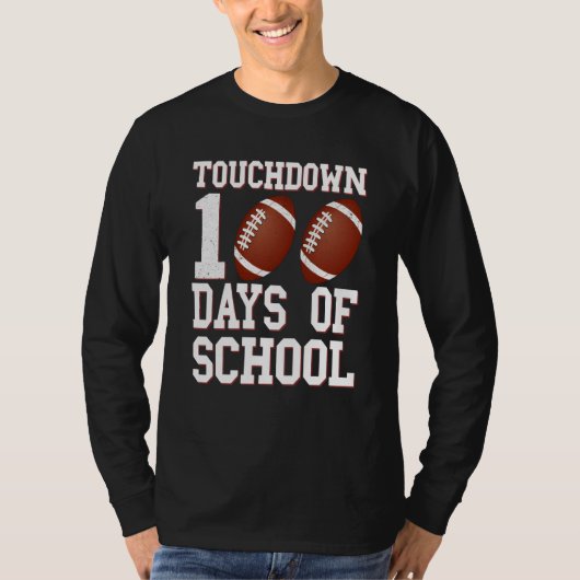 Touchdown 100 Days Of School Football 100th Day Bo Tシャツ (正面)