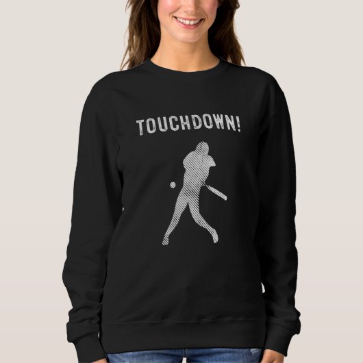 Touchdown Baseball   Baseball Football Sports スウェットシャツ (正面)