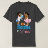 Touchdowns or Tutus Gender Reveal Party  Tシャツ (デザイン正面)