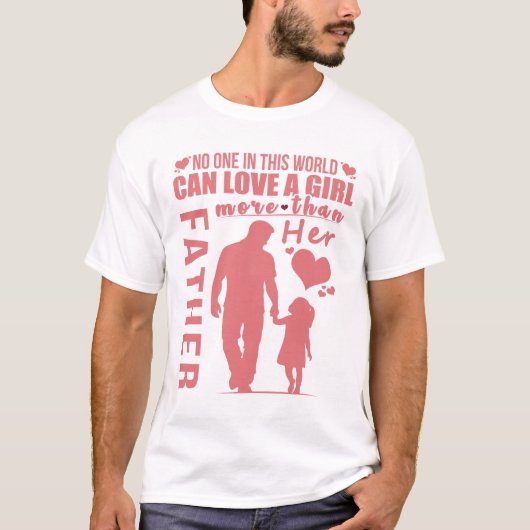 Touching Father Daughter Bond Shirt | True Love Be Tシャツ (正面)