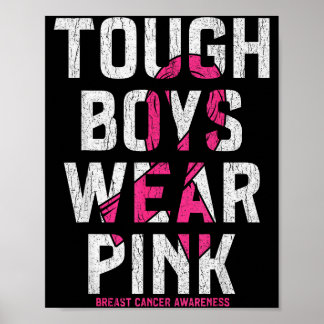 Tough Boys Wear Nk 乳がん啓発Tシャツ ポスター