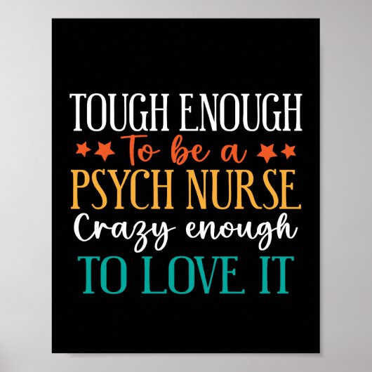 Tough Enough To Be A Psych Nurse  ポスター (正面)