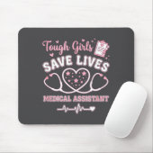 Tough Girls Save Lives Medical Istant マウスパッド (マウス)