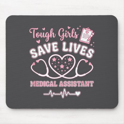 Tough Girls Save Lives Medical Istant マウスパッド (正面)