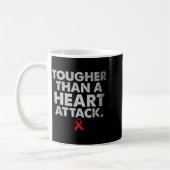 Tougher Than A Heart Attack Heart Disease Awarenes コーヒーマグカップ (左)