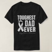 Toughest DAD Ever Lung Cancer Awareness Tシャツ (デザイン正面)